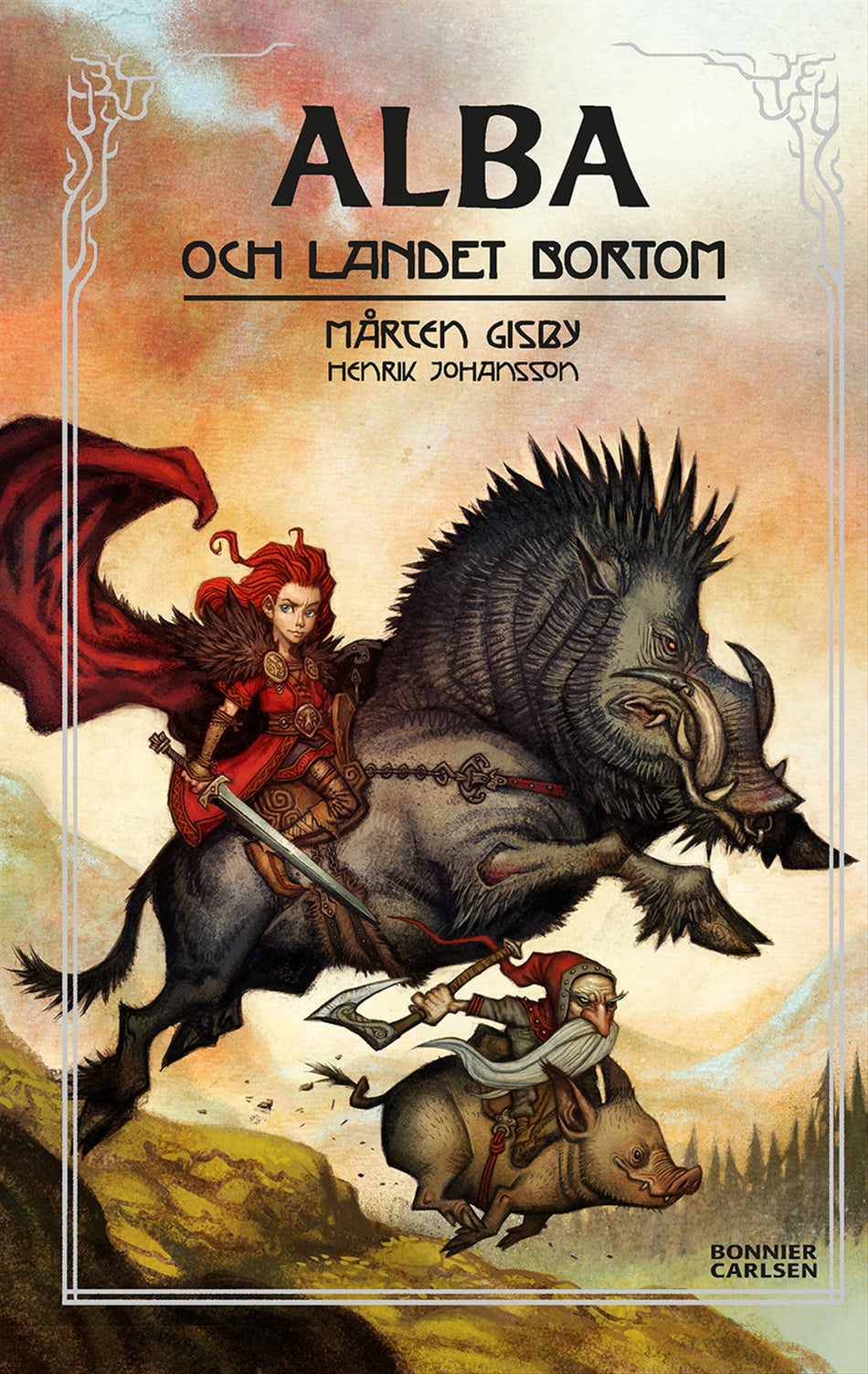 Valokuva kirjasta Mårten Gisby / Henrik Johansson Alba och landet bortom, kuuluu tuoteryhmään Ruots lapset nuoret ja sarjakuvat.