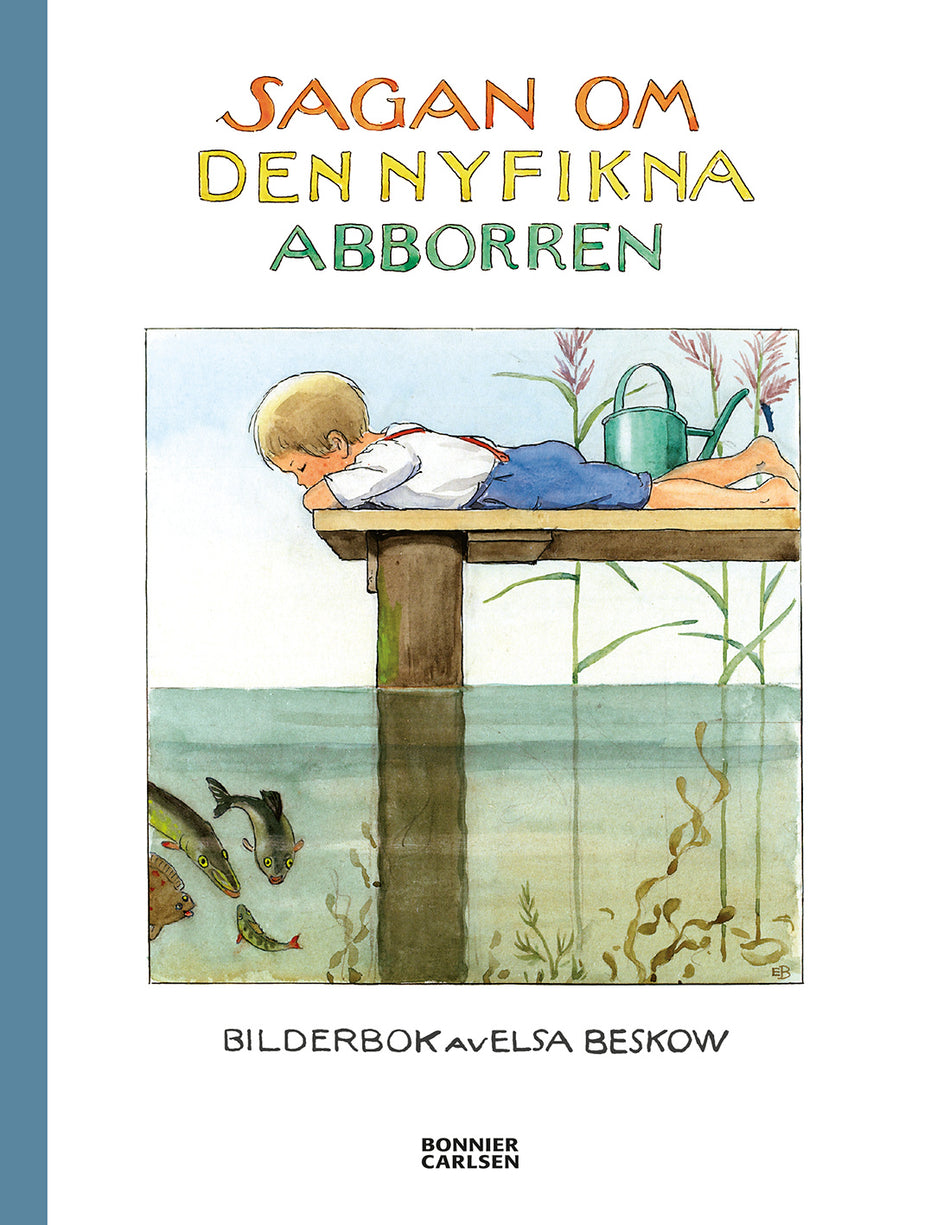 Valokuva kirjasta Elsa Beskow Sagan om den nyfikna abborren, kuuluu tuoteryhmään Ruots lapset nuoret ja sarjakuvat.
