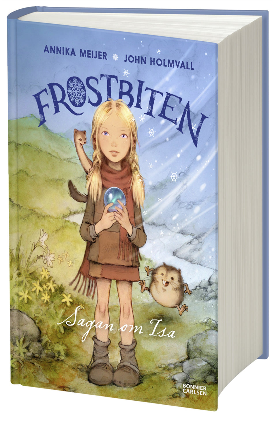 Valokuva kirjasta Annika Meijer Frostbiten : sagan om Isa, kuuluu tuoteryhmään Ruots lapset nuoret ja sarjakuvat.