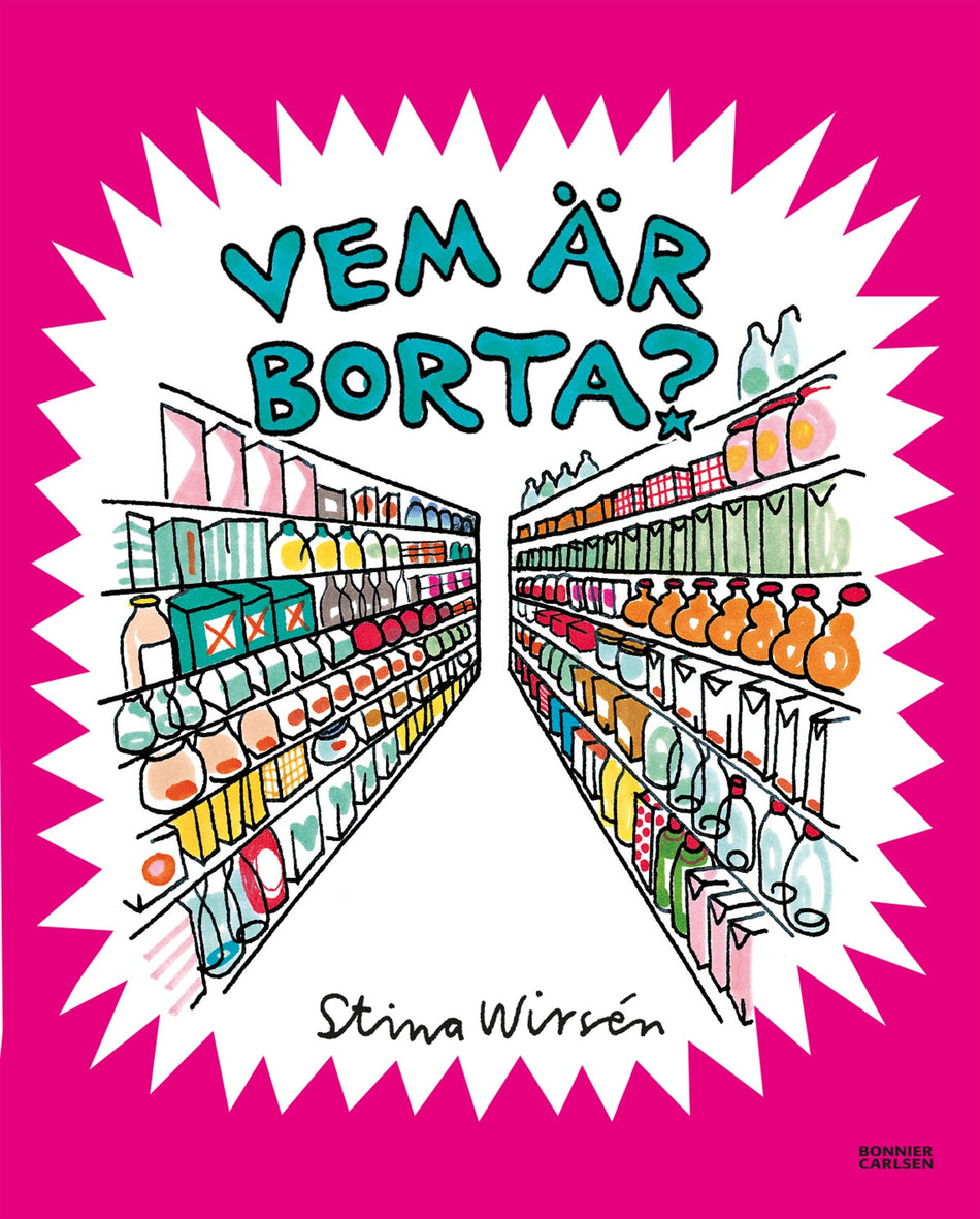 Valokuva kirjasta Stina Wirsén Vem är borta?, kuuluu tuoteryhmään Ruots lapset nuoret ja sarjakuvat.