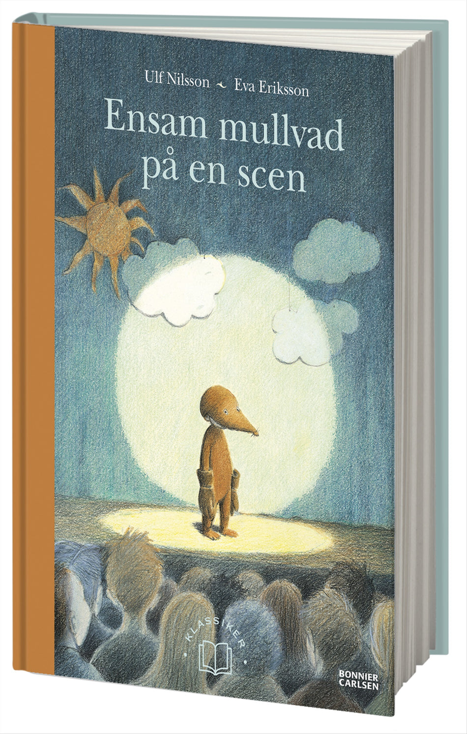 Valokuva kirjasta Ulf Nilsson Ensam mullvad på en scen, kuuluu tuoteryhmään Ruots lapset nuoret ja sarjakuvat.