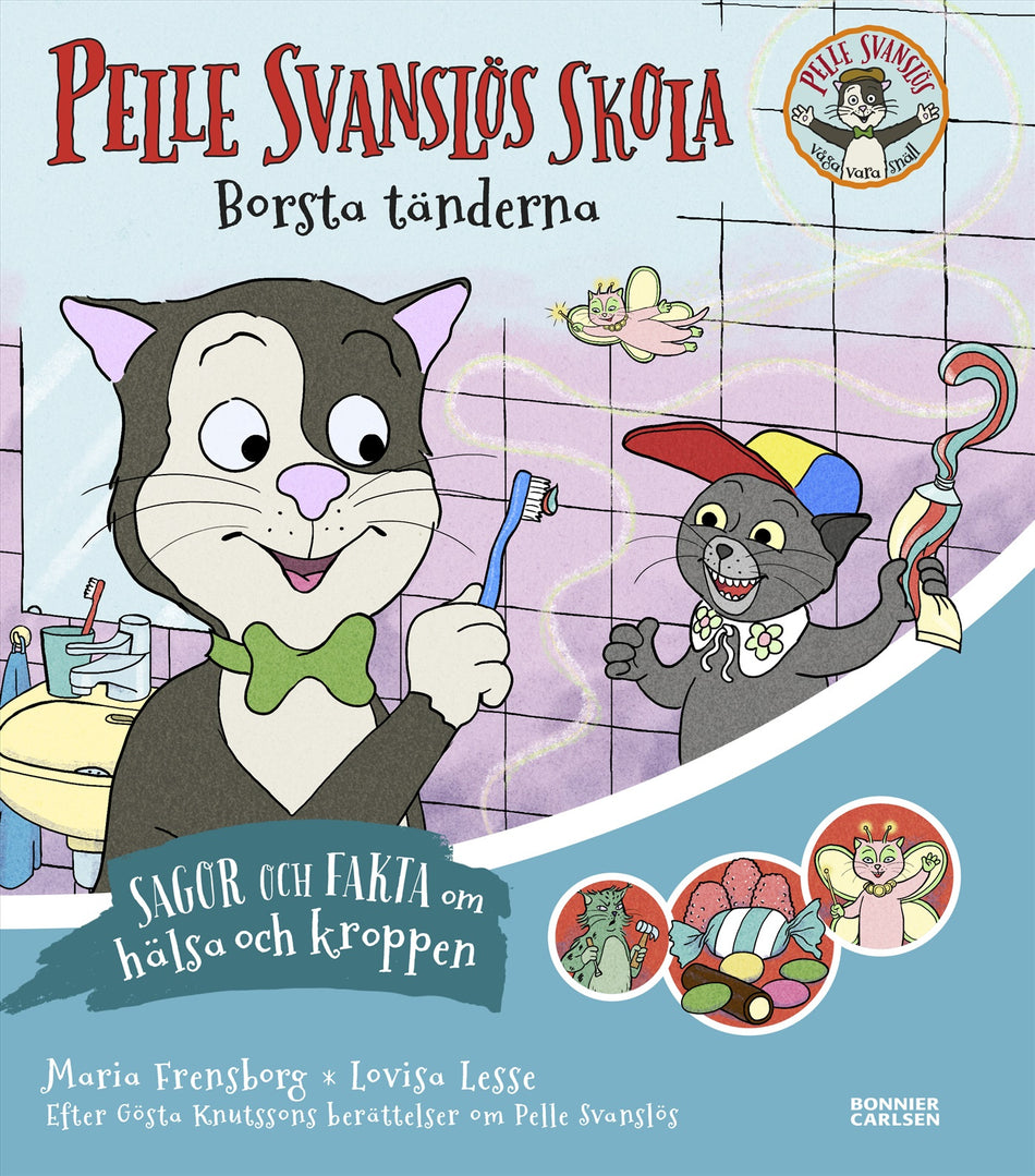 Valokuva kirjasta Gösta Knutsson / Maria Frensborg Pelle Svanslös skola. Borsta tänderna, kuuluu tuoteryhmään Ruots lapset nuoret ja sarjakuvat.