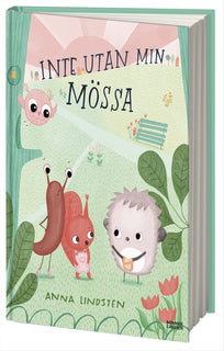 Inte utan min mössa