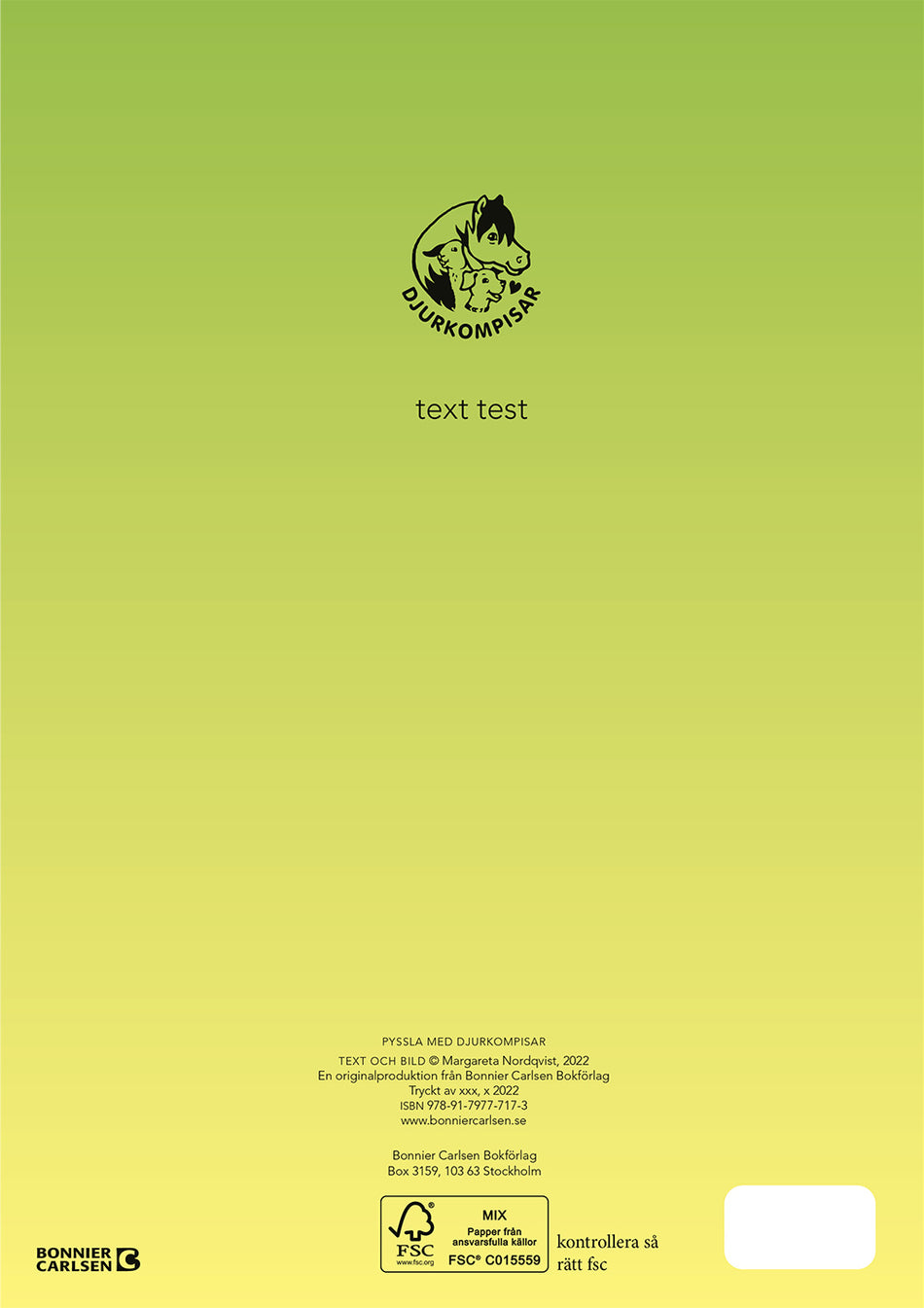 Valokuva kirjasta Margareta Nordqvist Pyssla med Djurkompisar, kuuluu tuoteryhmään Ruots lapset nuoret ja sarjakuvat.