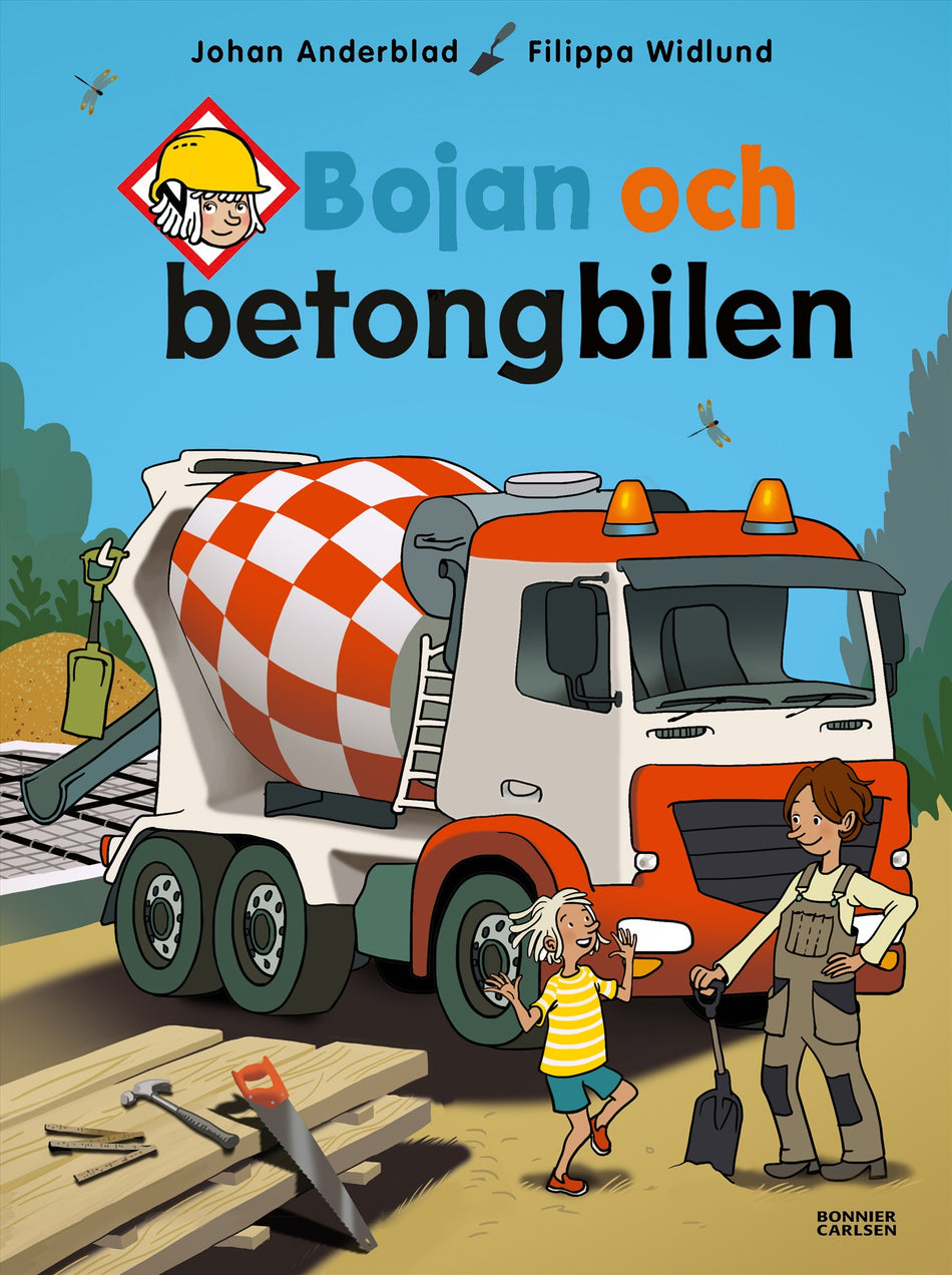 Valokuva kirjasta Johan Anderblad / Filippa Widlund Bojan och betongbilen, kuuluu tuoteryhmään Ruots lapset nuoret ja sarjakuvat.