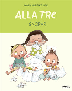 Alla tre snorar