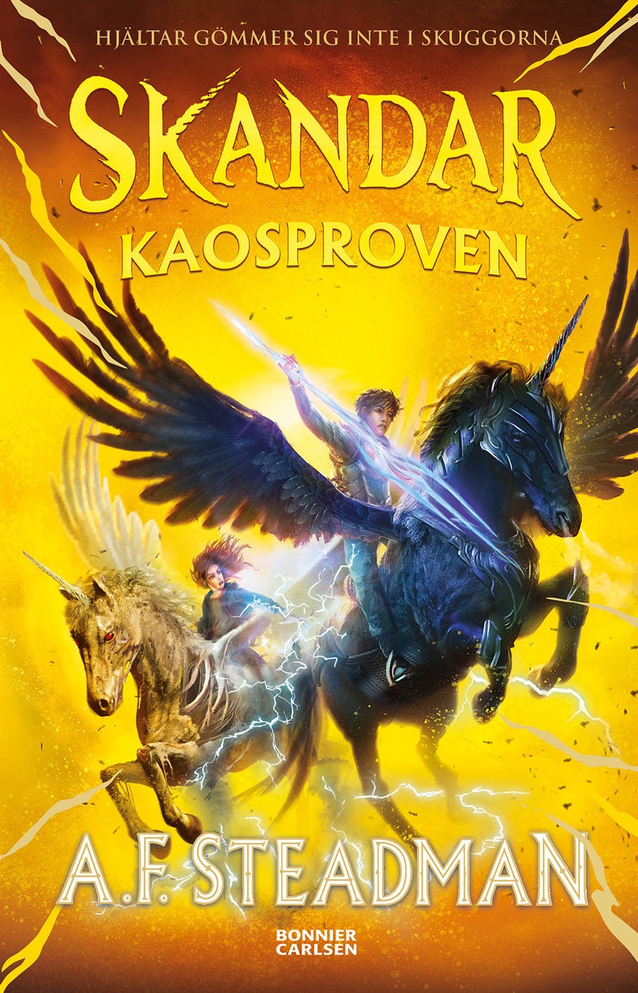 Valokuva kirjasta A. F. Steadman Kaosproven, kuuluu tuoteryhmään Ruots lapset nuoret ja sarjakuvat.