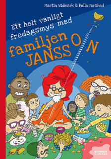 Ett helt vanligt fredagsmys med familjen Jansson