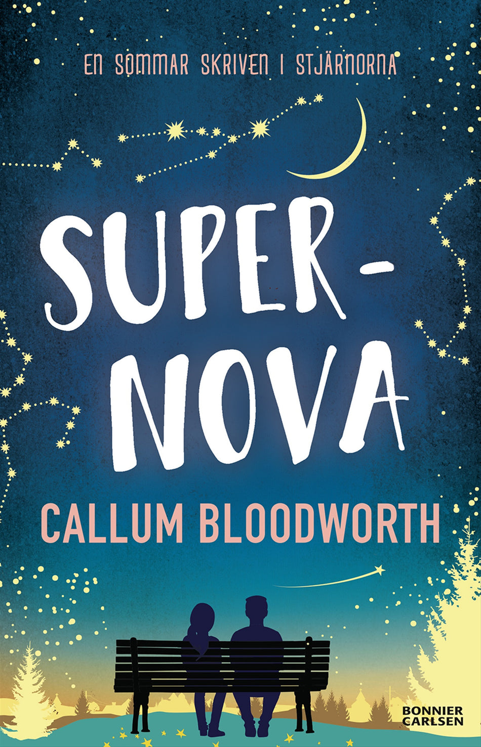 Valokuva kirjasta Callum Bloodworth Supernova, kuuluu tuoteryhmään Ruots lapset nuoret ja sarjakuvat.