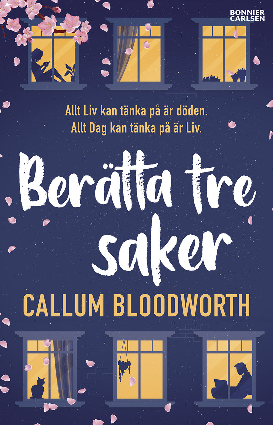 Valokuva kirjasta Callum Bloodworth Berätta tre saker, kuuluu tuoteryhmään Ruots lapset nuoret ja sarjakuvat.