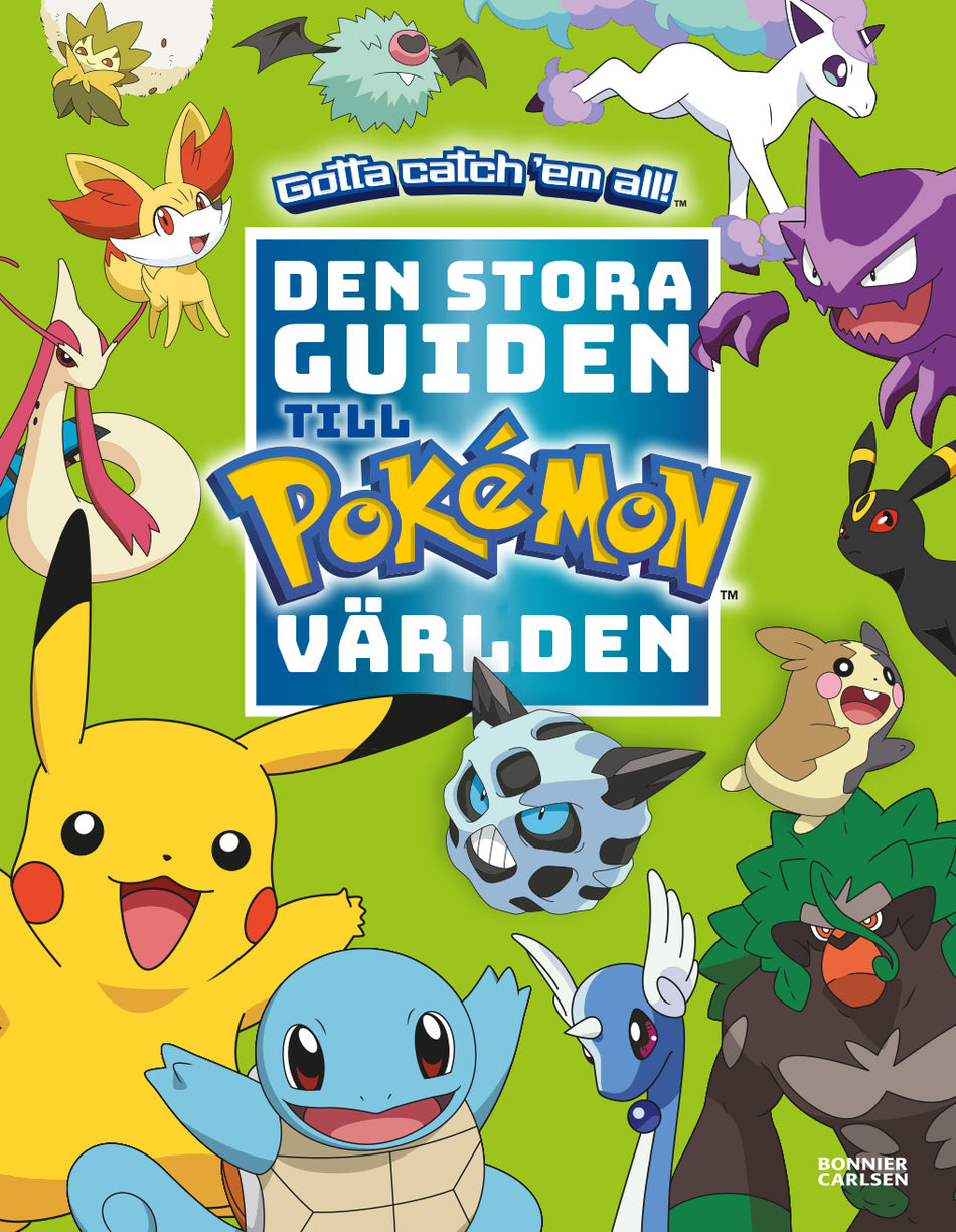 Valokuva kirjasta  Pokémon. Den stora guiden till Pokémonvärlden, kuuluu tuoteryhmään Ruots lapset nuoret ja sarjakuvat.