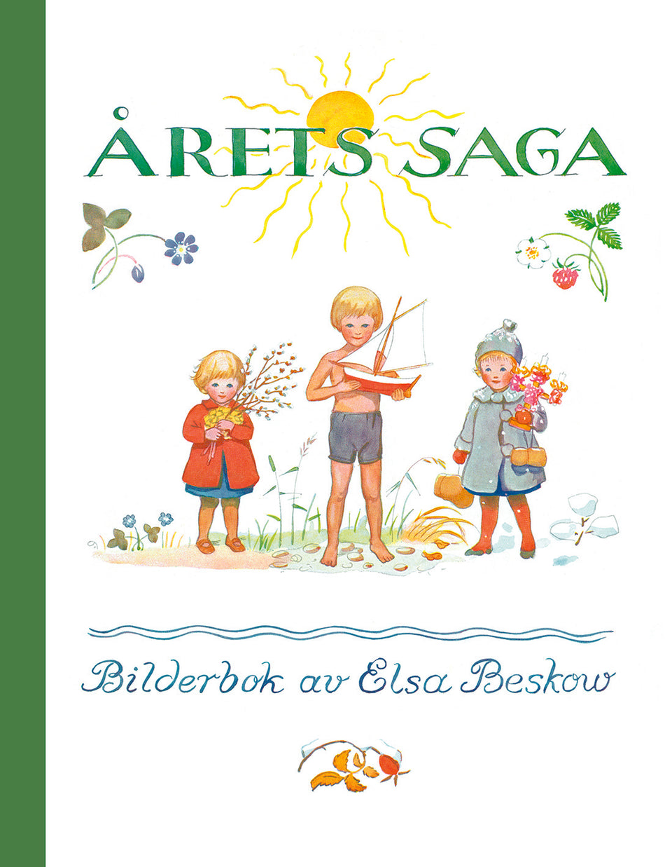 Valokuva kirjasta Elsa Beskow Årets saga, kuuluu tuoteryhmään Ruots lapset nuoret ja sarjakuvat.