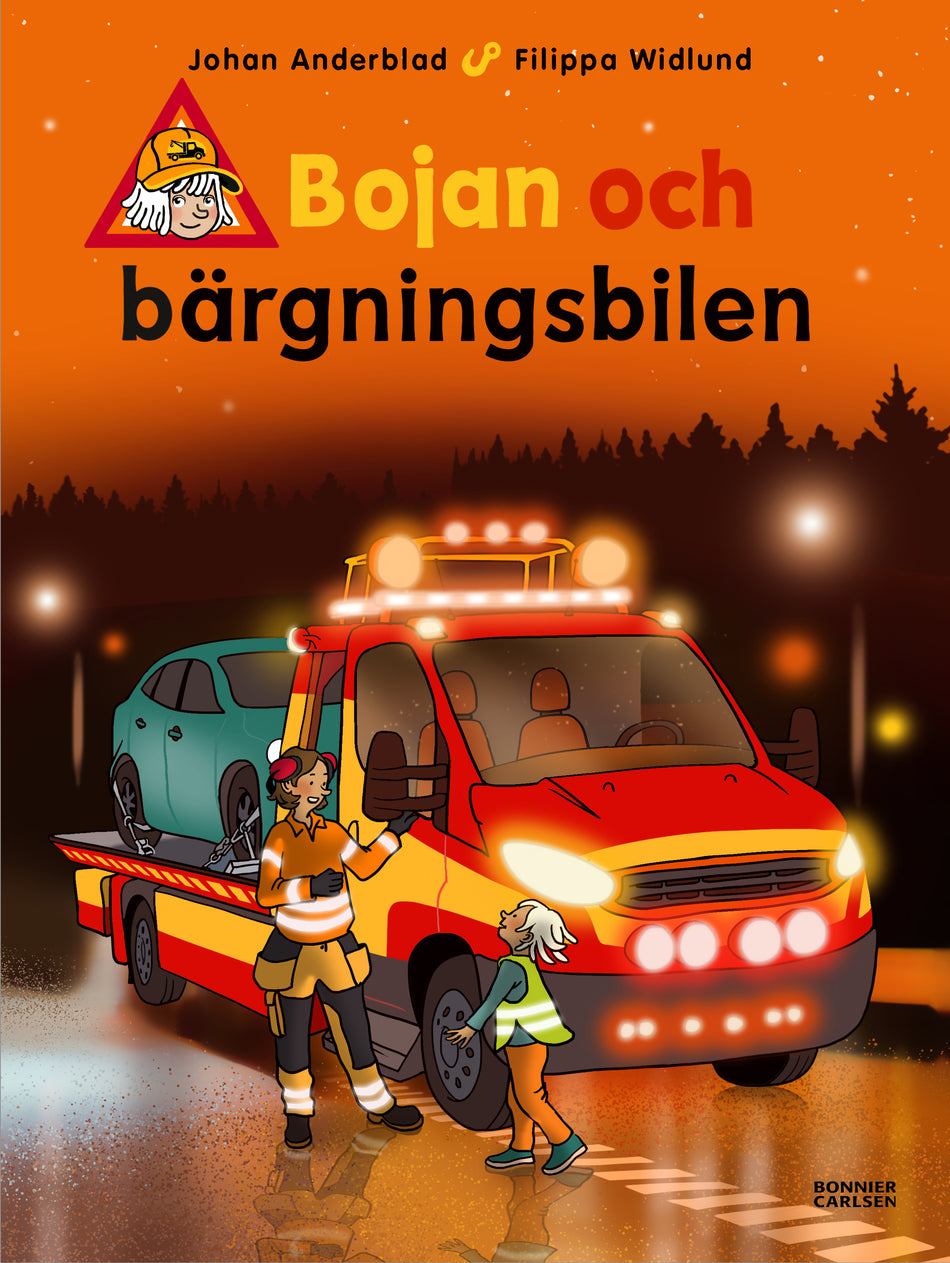 Valokuva kirjasta Johan Anderblad / Filippa Widlund Bojan och bärgningsbilen, kuuluu tuoteryhmään Ruots lapset nuoret ja sarjakuvat.