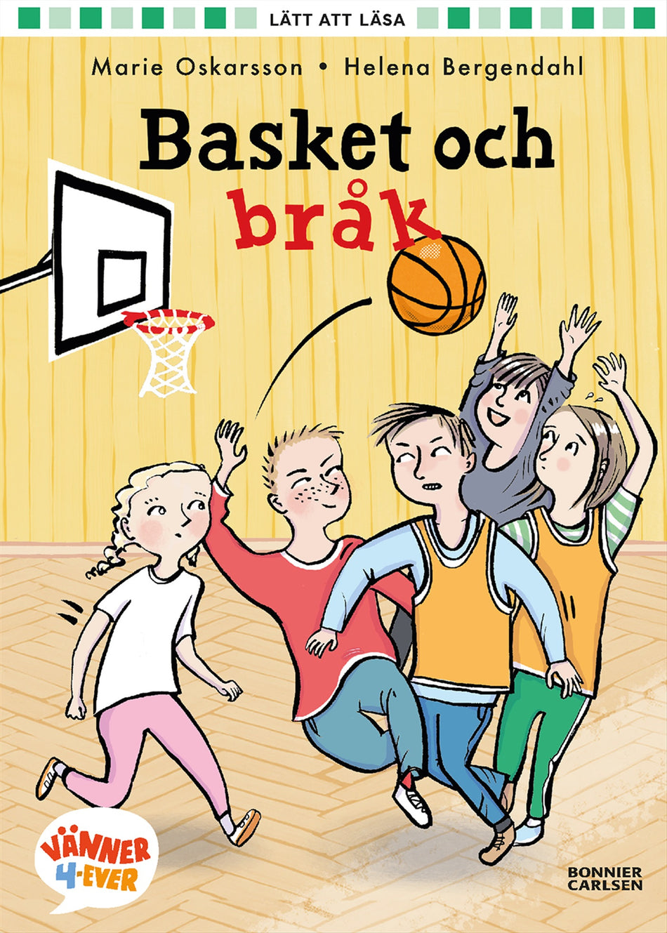 Valokuva kirjasta Marie Oskarsson Basket och bråk, kuuluu tuoteryhmään Ruots lapset nuoret ja sarjakuvat.