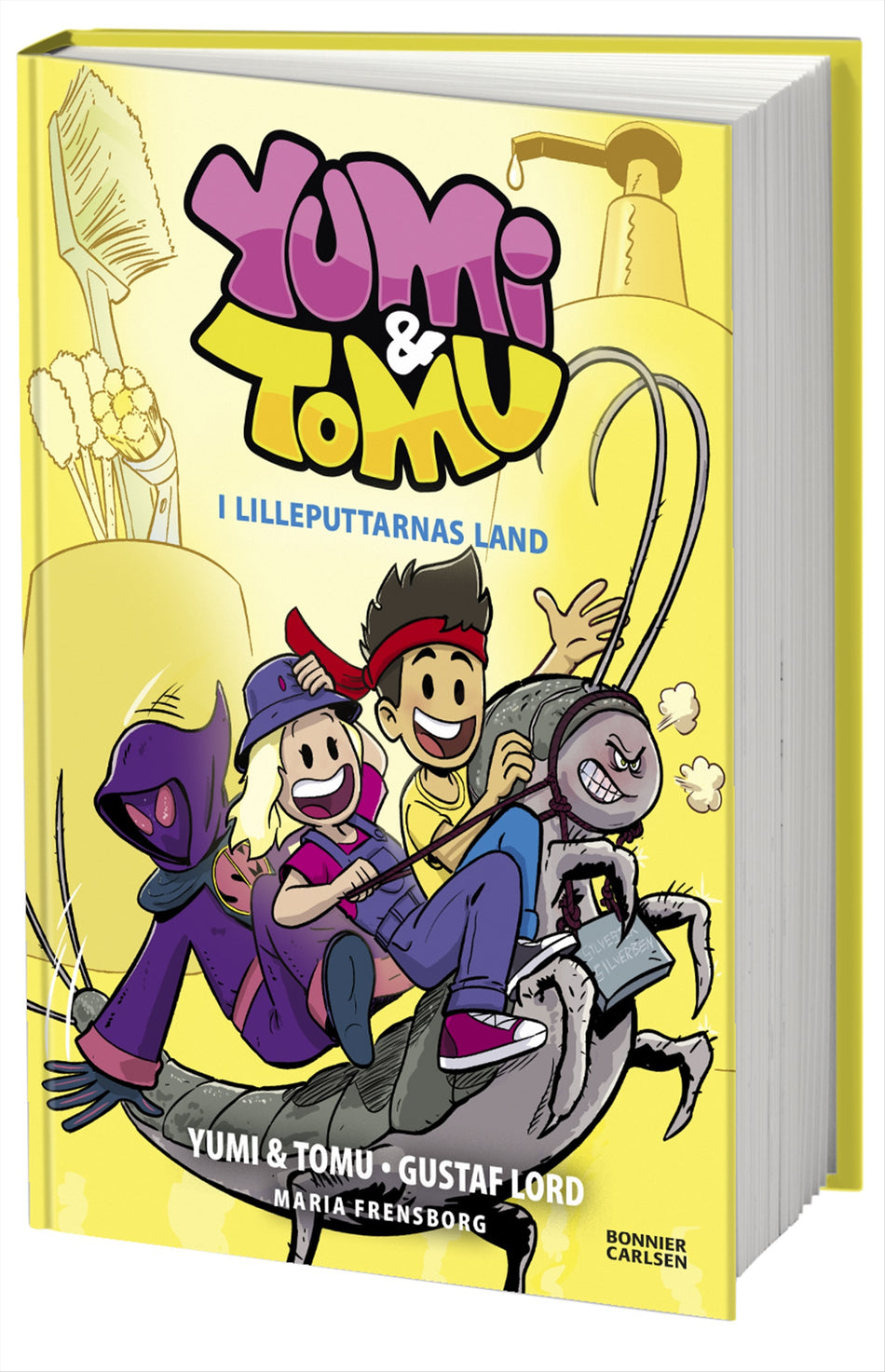 Valokuva kirjasta Yumi / Tomu / Maria Frensborg I Lilleputtarnas land, kuuluu tuoteryhmään Ruots lapset nuoret ja sarjakuvat.