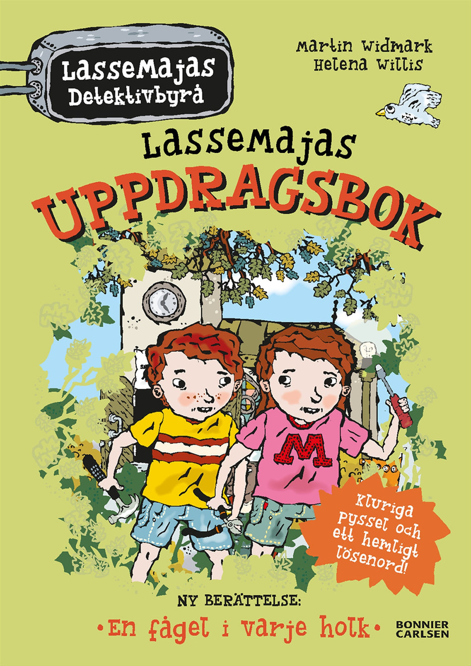 Valokuva kirjasta Martin Widmark LasseMajas uppdragsbok. En fågel i varje holk, kuuluu tuoteryhmään Ruots lapset nuoret ja sarjakuvat.