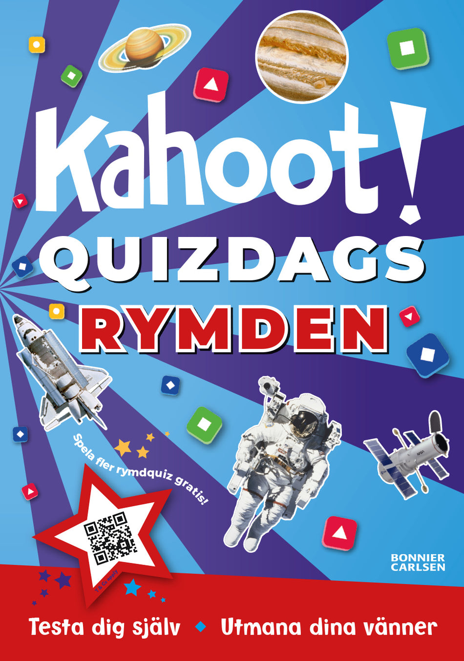 Valokuva kirjasta Kahoot!/Dorling Kindersley Kahoot! Quizdags: Rymden, kuuluu tuoteryhmään Ruots lapset nuoret ja sarjakuvat.