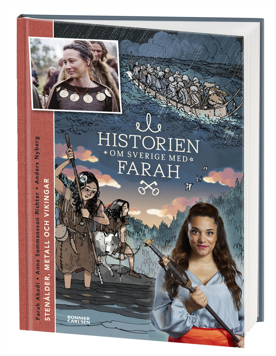 Valokuva kirjasta Farah Abadi / Anna Sommansson Richter Stenålder, metall och vikingar, kuuluu tuoteryhmään Ruots lapset nuoret ja sarjakuvat.