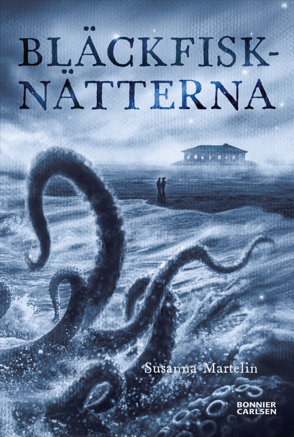 Valokuva kirjasta Susanna Martelin Bläckfisknätterna, kuuluu tuoteryhmään Ruots lapset nuoret ja sarjakuvat.