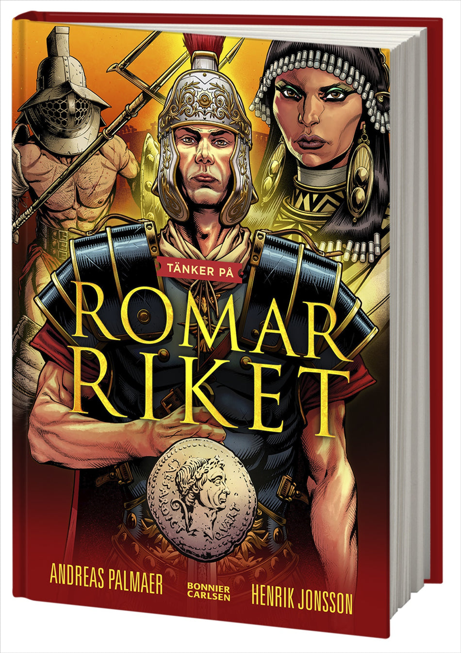 Valokuva kirjasta Andreas Palmaer Romarriket, kuuluu tuoteryhmään Ruots lapset nuoret ja sarjakuvat.