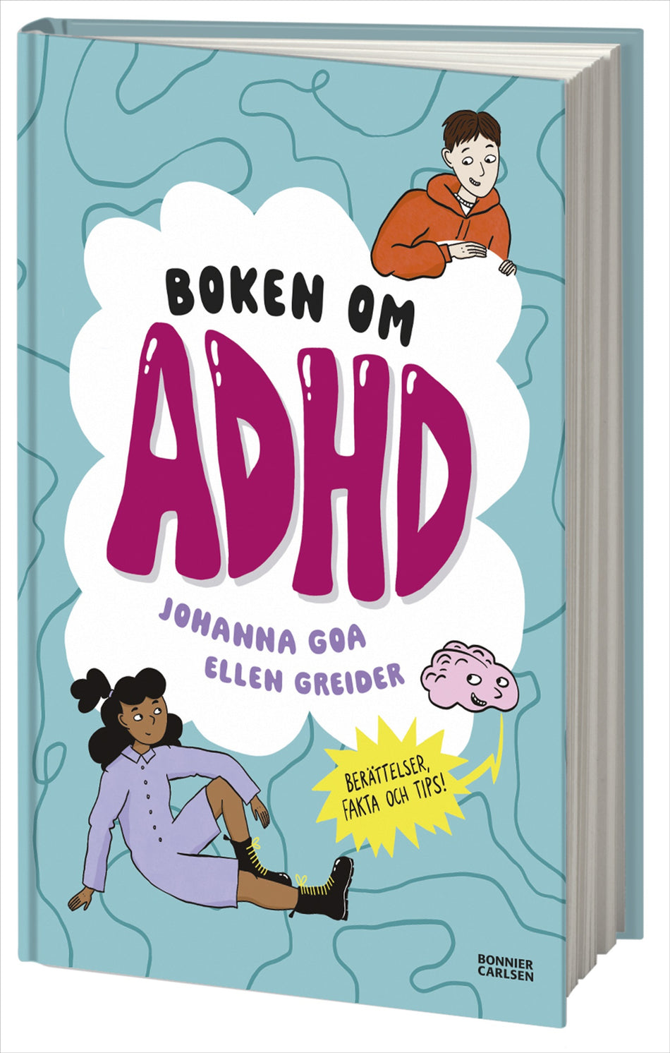 Valokuva kirjasta Johanna Goa Boken om ADHD, kuuluu tuoteryhmään Ruots lapset nuoret ja sarjakuvat.