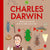 Tuotteen Charles Darwin - Mannen som kom på att du är släkt med en fisk pikkukuva 2