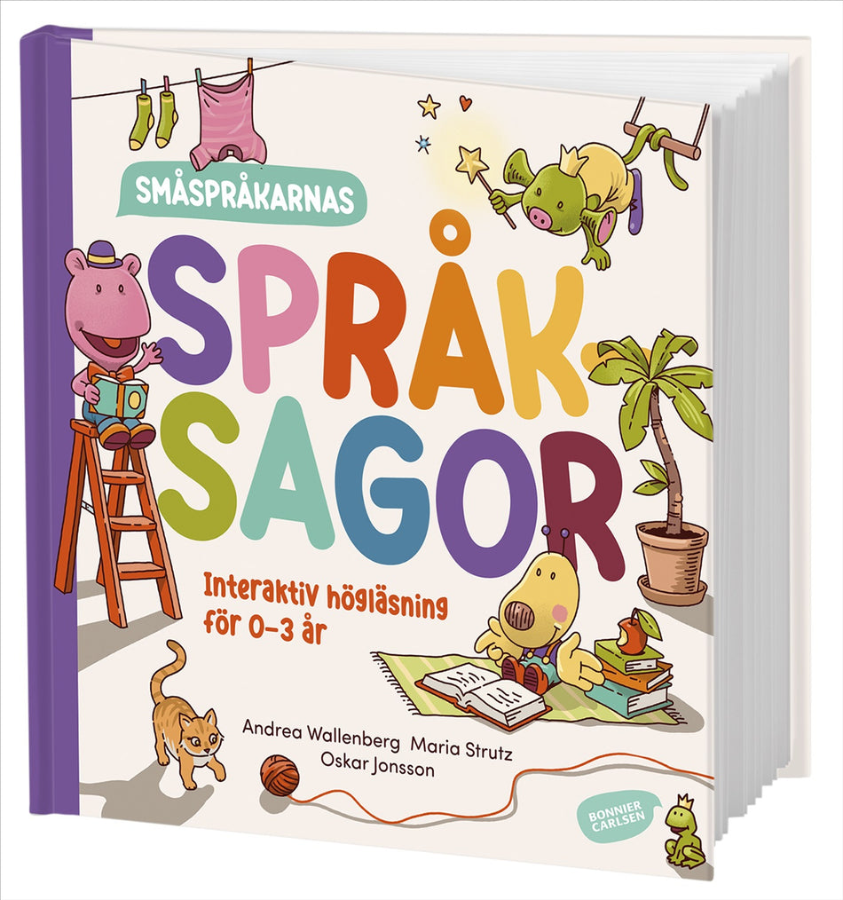 Valokuva kirjasta Andrea Wallenberg / Maria Strutz Småspråkarnas språksagor : Interaktiv högläsning för 0-3 år, kuuluu tuoteryhmään Ruots lapset nuoret ja sarjakuvat.