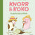 Tuotteen Knorr och Koko planterar och påtar (e-bok + ljud) pikkukuva 1
