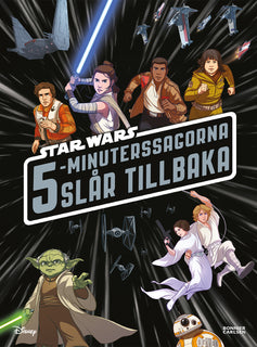 Star Wars 5-minuterssagorna slår tillbaka