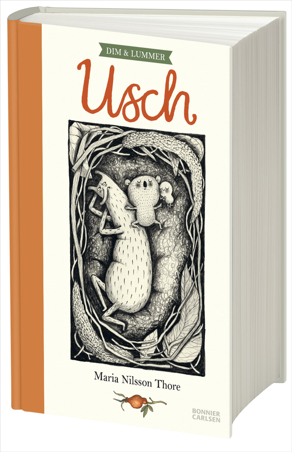 Valokuva kirjasta Maria Nilsson Thore Usch, kuuluu tuoteryhmään Ruots lapset nuoret ja sarjakuvat.