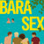Tuotteen Bara sex pikkukuva 1