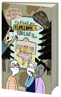 Förklädd gris på Flamsendalskolan