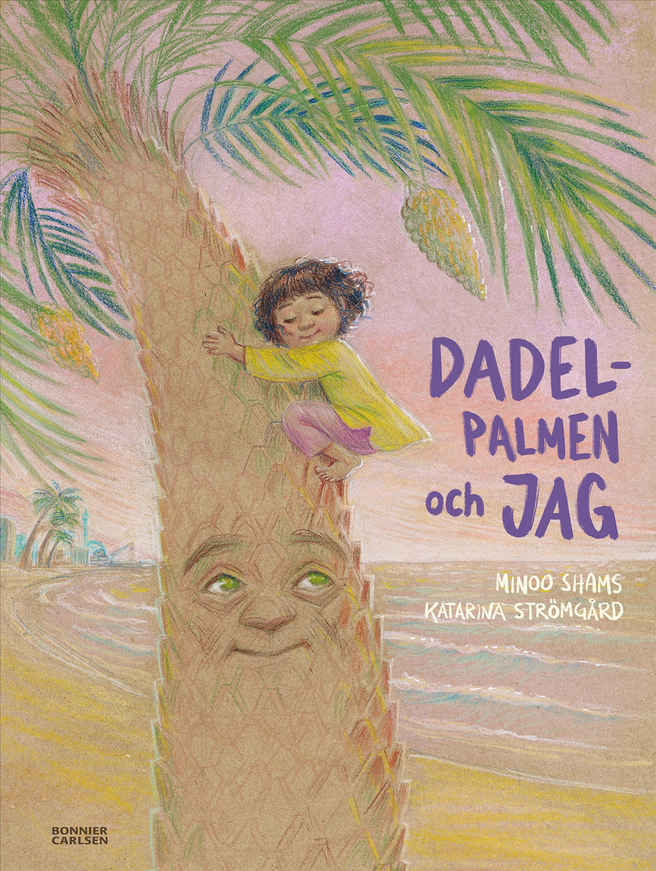 Valokuva kirjasta Minoo Shams Dadelpalmen och jag, kuuluu tuoteryhmään Ruots lapset nuoret ja sarjakuvat.