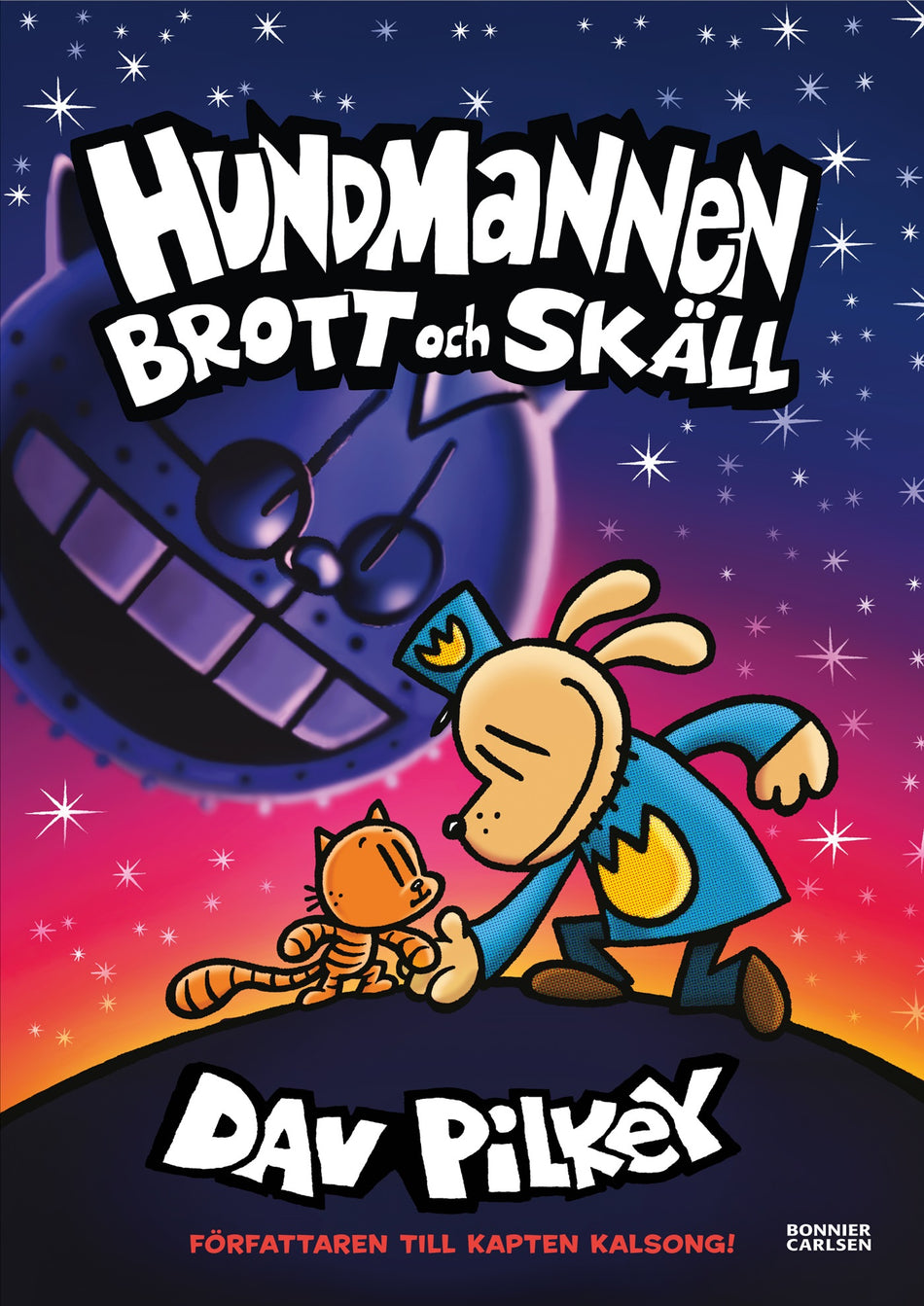 Valokuva kirjasta Dav Pilkey Brott och skäll, kuuluu tuoteryhmään Ruots lapset nuoret ja sarjakuvat.