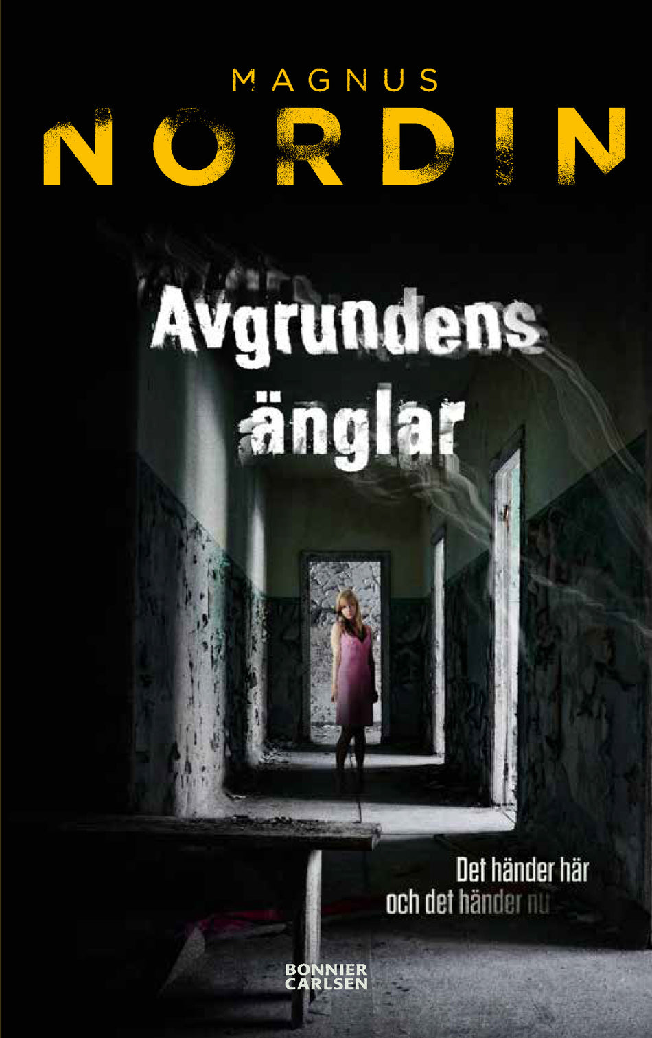 Valokuva kirjasta Magnus Nordin Avgrundens änglar, kuuluu tuoteryhmään Ruots lapset nuoret ja sarjakuvat.