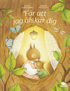 För att jag älskar dig