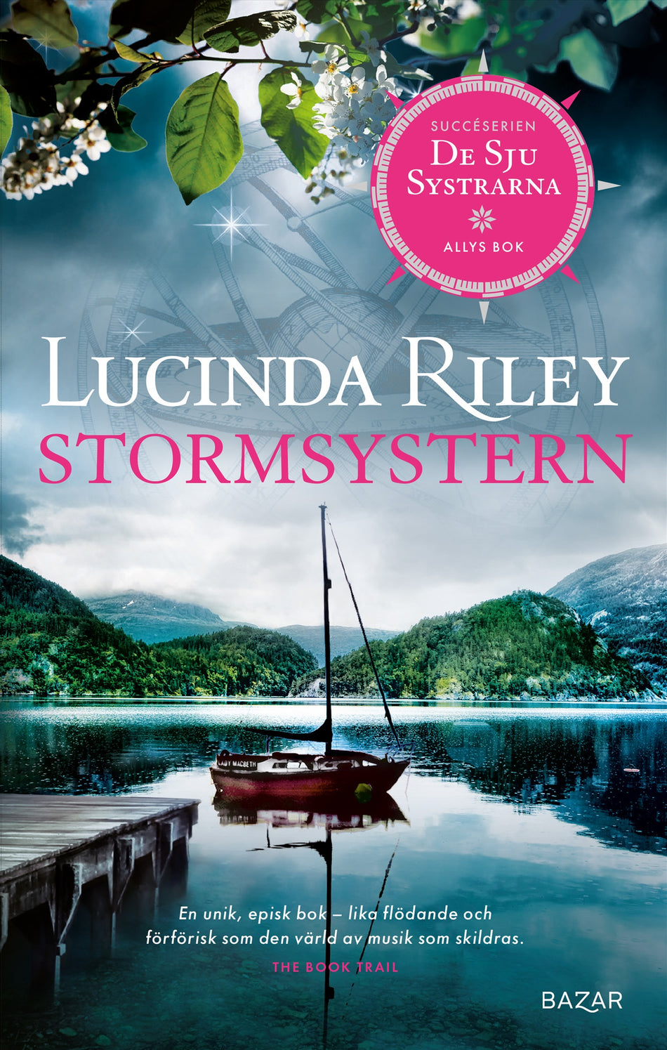 Valokuva kirjasta Lucinda Riley Stormsystern : Allys bok, kuuluu tuoteryhmään Ruots kaunokirjat.