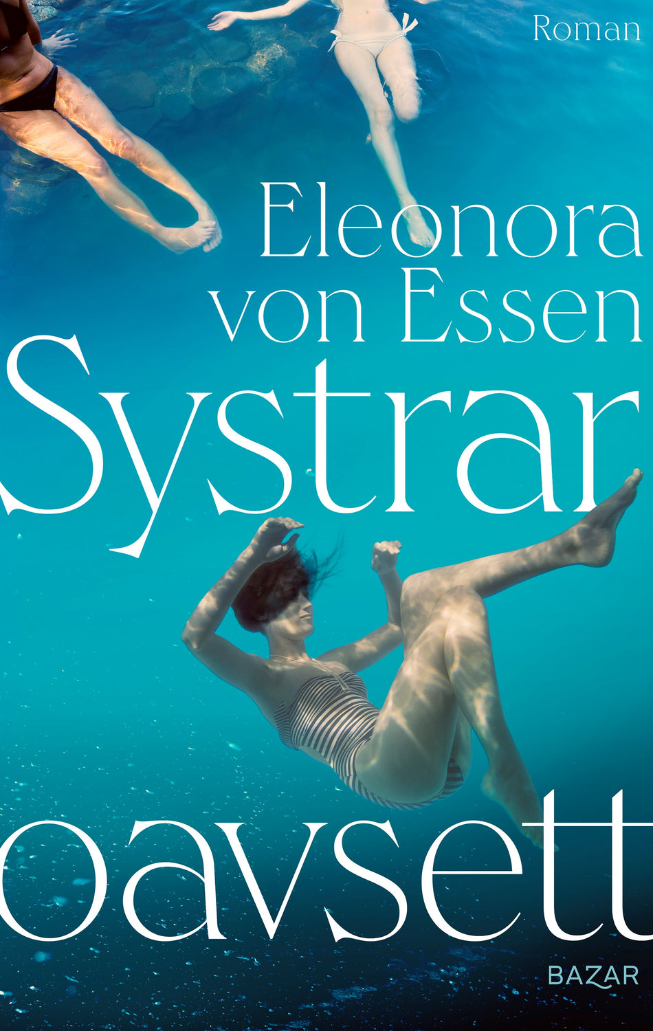 Valokuva kirjasta Eleonora von Essen Systrar oavsett, kuuluu tuoteryhmään Ruots kaunokirjat.