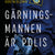 Tuotteen Gärningsmannen är polis : Om trakasserier och tystnadskultur inom svensk polis pikkukuva 1