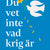 Tuotteen Du vet inte vad krig är : en ukrainsk flickas dagbok pikkukuva 2