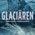 Tuotteen Glaciären pikkukuva 2