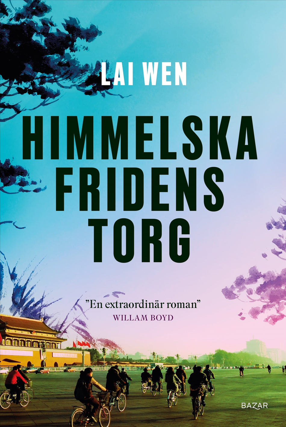 Valokuva kirjasta Lai Wen Himmelska fridens torg, kuuluu tuoteryhmään Ruots kaunokirjat.