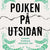 Tuotteen Pojken på utsidan pikkukuva 1
