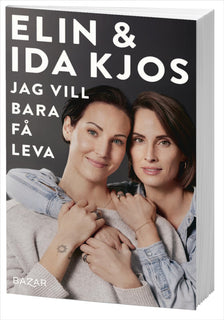 Jag vill bara få leva