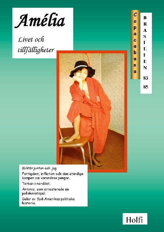 Valokuva kirjasta Rolf Sjöström Amélia : livet och tillfälligheter, kuuluu tuoteryhmään Ruots muu tieto.