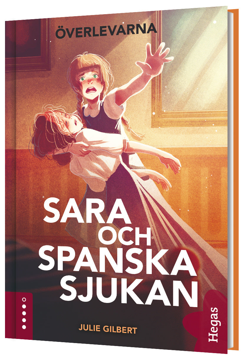 Valokuva kirjasta Julie Gilbert Sara och spanska sjukan : en berättelse om att överleva influensan 1918, kuuluu tuoteryhmään Ruots lapset nuoret ja sarjakuvat.
