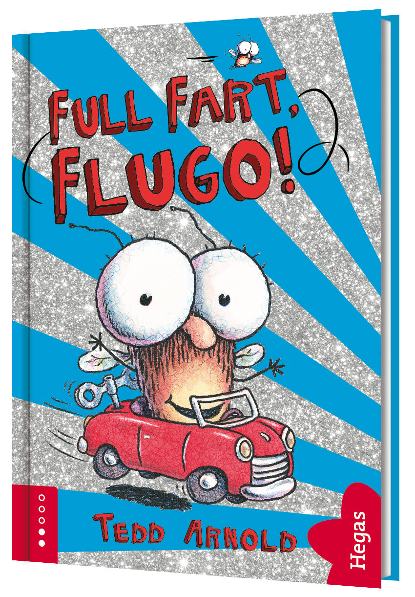 Valokuva kirjasta Tedd Arnold Full fart Flugo!, kuuluu tuoteryhmään Ruots lapset nuoret ja sarjakuvat.