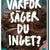 Tuotteen Varför säger du inget? pikkukuva 1