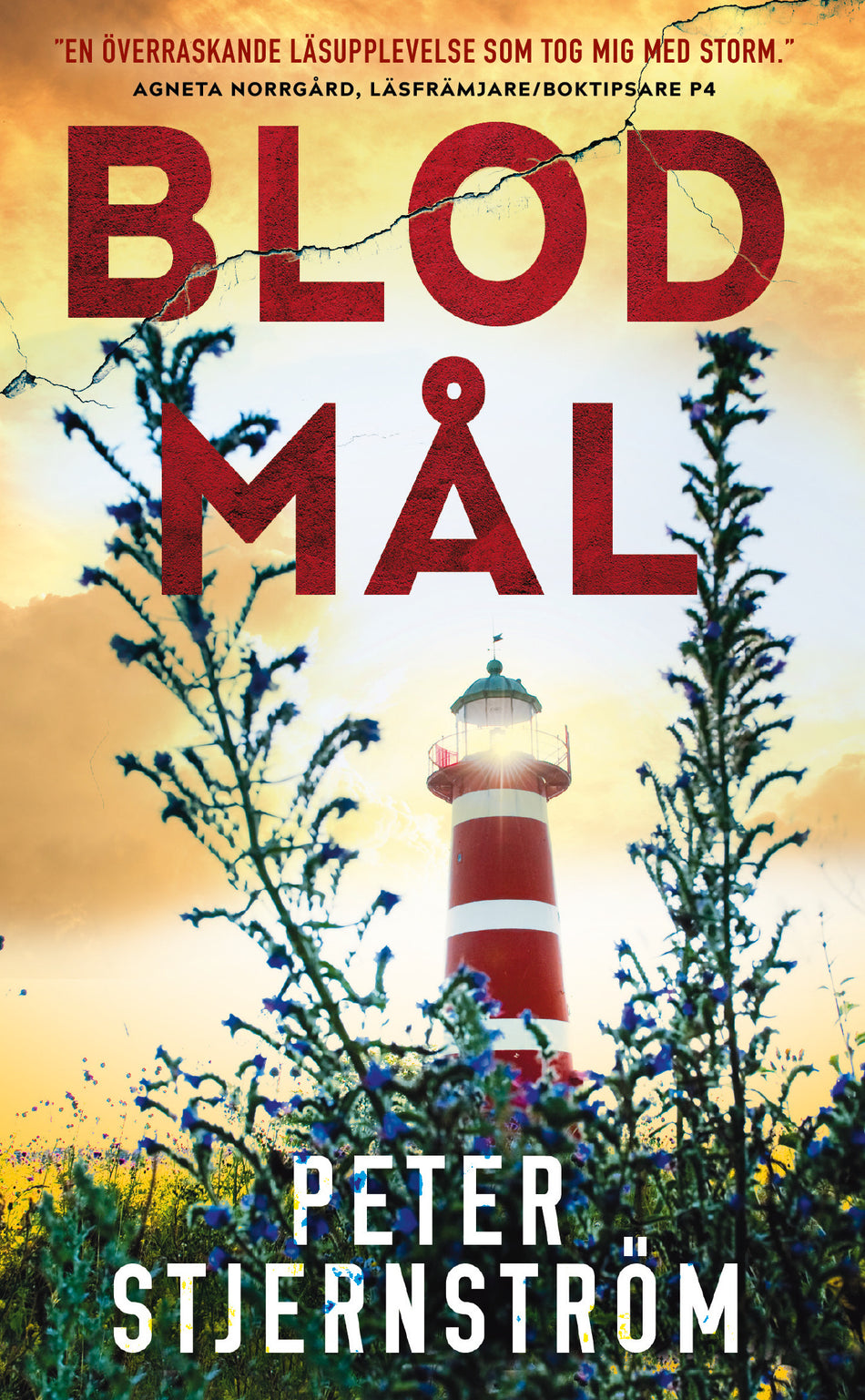 Valokuva kirjasta Peter Stjernström Blodmål, kuuluu tuoteryhmään Ruots kaunokirjat.