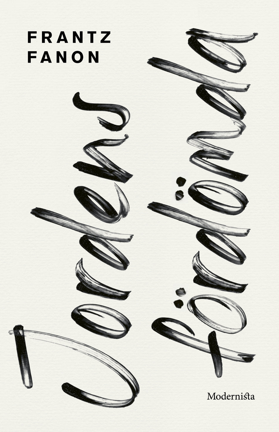 Valokuva kirjasta Frantz Fanon Jordens fördömda, kuuluu tuoteryhmään Ruots muu tieto.